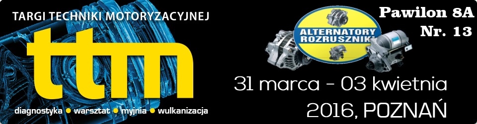 Zaproszenie na Targi Techniki Motoryzacyjnej TTM