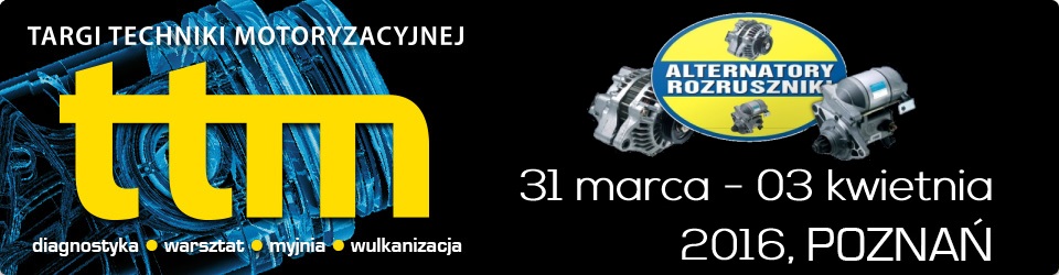 Zaproszenie na targi motoryzacyne TTM POznań 2016